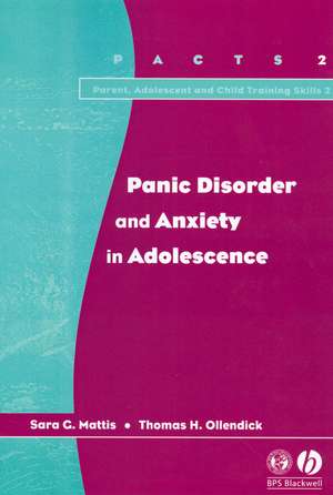 Panic Disorder and Anxiety in Adolescence de Mattis