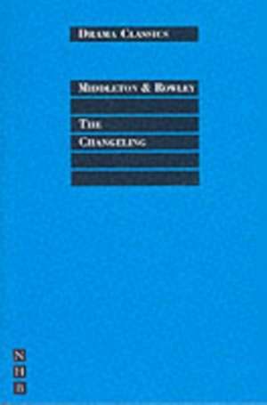 The Changeling de Thomas Middleton