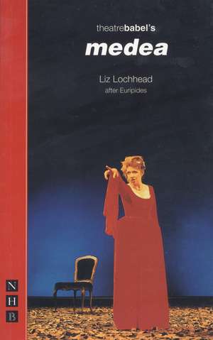 Medea de Liz Lochhead