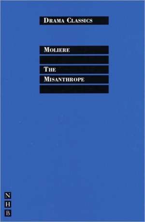 The Misanthrope de Moliere