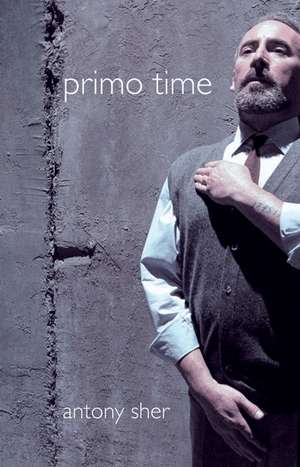 Primo Time de Antony Sher