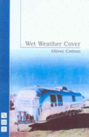 Wet Weather Cover de Oliver Cotton