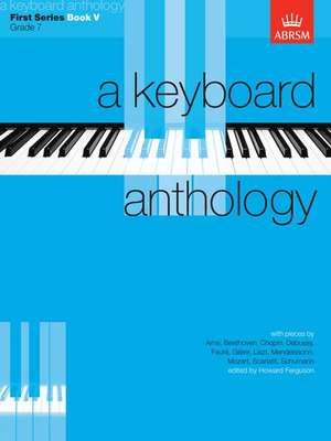 A Keyboard Anthology, First Series, Book V de Howard Ferguson