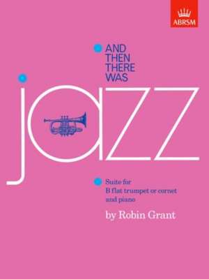 And then there was jazz de Robin Grant