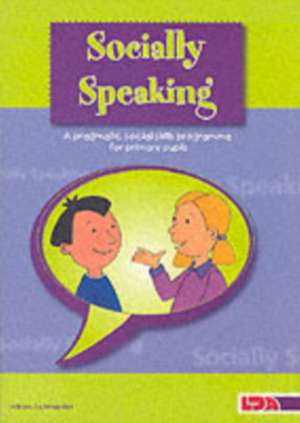 Socially Speaking de Alison Schroeder