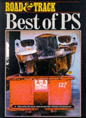 Road & Track Best of PS: The Ferrari & Mercedes Years de Road & Track Magazine