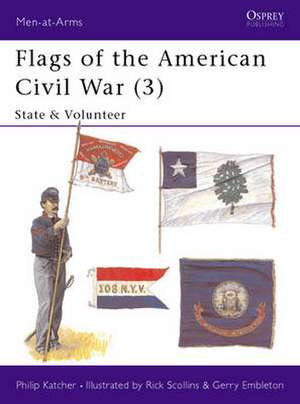 Flags of the American Civil War de Philip Katcher