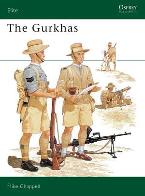 The Gurkhas de Mike Chappell