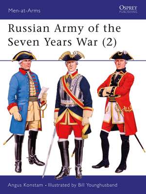 Russian Army of the Seven Years War (2) de Angus Konstam