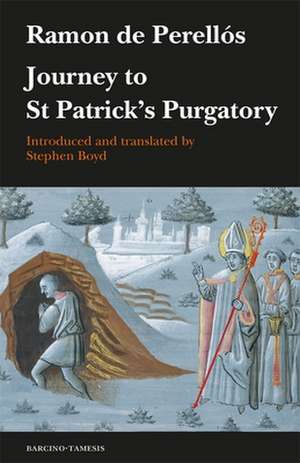 Journey to St Patrick′s Purgatory de Stephen Boyd