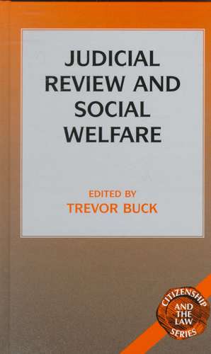 Judicial Review and Social Welfare de Trevor Buck