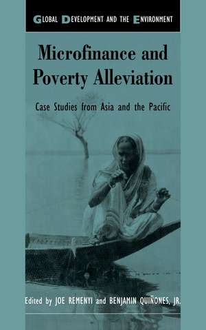 Microfinance and Poverty Alleviation: Case Studies from Asia and the Pacific de Ben Quinones