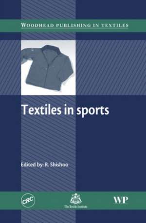 Textiles in Sport de Roshan Shishoo