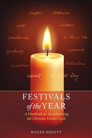 Festivals of the Year de Roger Druitt