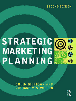 Strategic Marketing Planning de Colin Gilligan