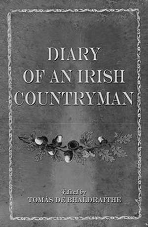 The Diary of an Irish Countryman: 1827-1835