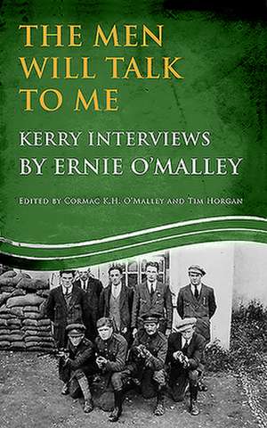 Men Will Talk to Me de Ernie O'Malley