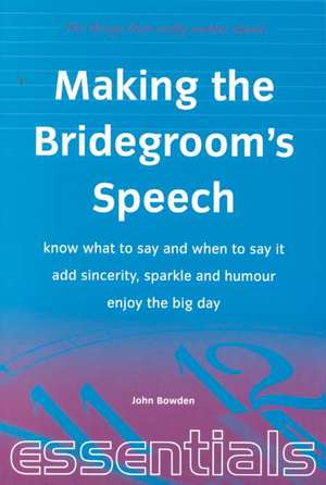  Making the Bridegroom's Speech de John Bowden