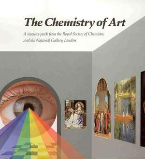 The Chemistry of Art: Rsc de Martyn Berry