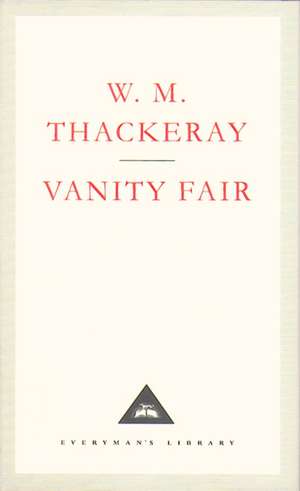 Thackeray, W: Vanity Fair de William Makepeace Thackeray