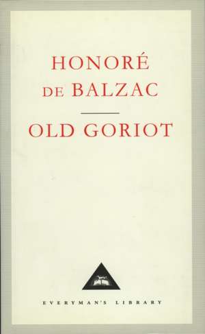 Balzac, H: Old Goriot