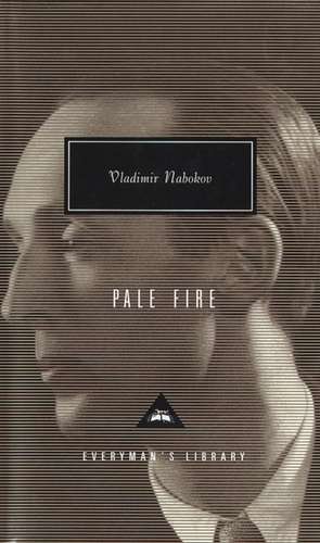 Pale Fire de Vladimir Nabokov