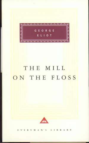 The Mill On The Floss de George Eliot