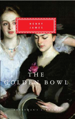 James, H: Golden Bowl de Henry James