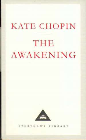 The Awakening de Kate Chopin