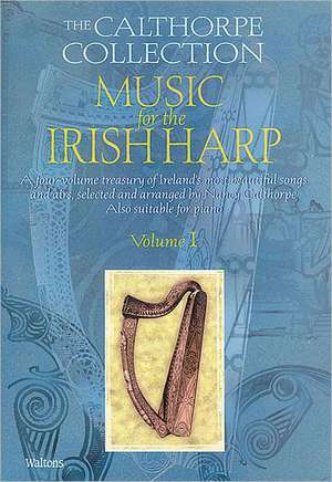 Music for the Irish Harp, Volume I de Nancy Calthorpe