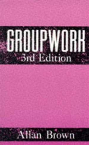 Groupwork de Allan Brown