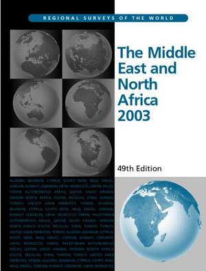 The Middle East and North Africa 2003 de Europa Publications