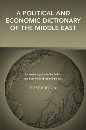 A Political and Economic Dictionary of the Middle East de David Seddon