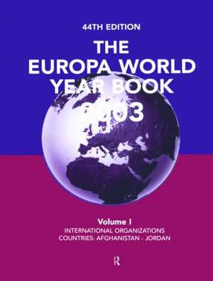 Europa World Year Bk 2003 V1 de Europa Publications