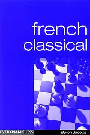 French Classical de Byron Jacobs