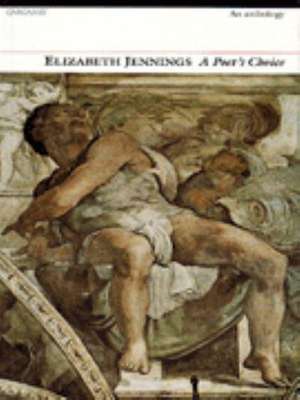 A Poet's Choice de Elizabeth Jennings