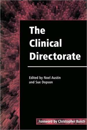 The Clinical Directorate de Noel Austin