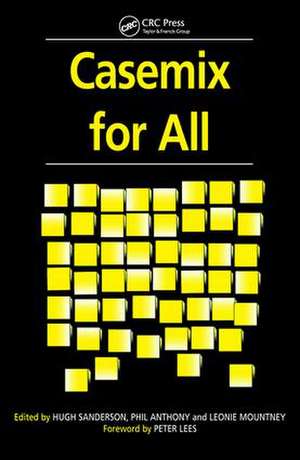 Casemix for All de Hugh Sanderson