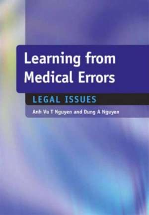 Learning from Medical Errors: Legal Issues de Anh Vu Nguyen
