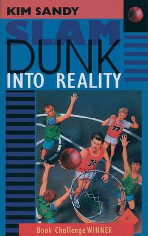 Slam Dunk de Kim Sandy