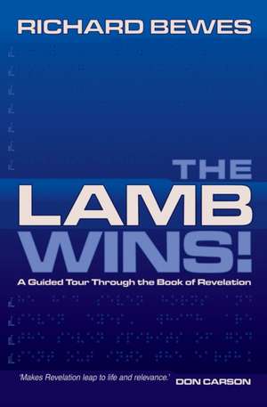 The Lamb Wins de Richard Bewes