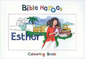 Esther Colouring Book de Carine Mackenzie