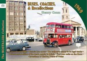 Buses Coaches & Recollections 1969 de HENRY CONN