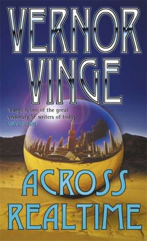 Across Realtime de Vernor Vinge