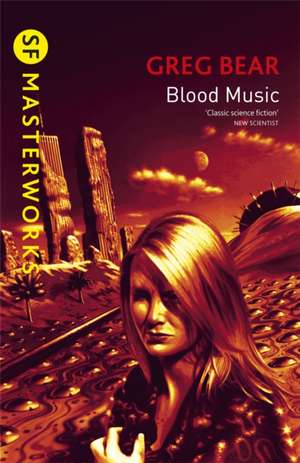 Blood Music de Greg Bear