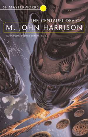 The Centauri Device de M. John Harrison