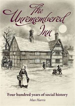 The Unremembered Inn de Max Harris