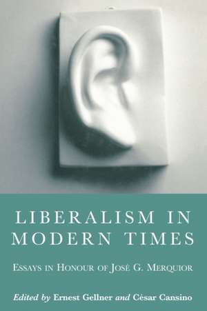 Liberalism in Modern Times de E. Geliner