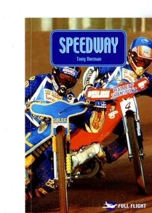 Speedway de Tony Norman