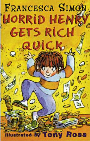 Get Rich Quick de Francesca Simon